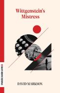 Wittgenstein's Mistress di David Markson edito da DALKEY ARCHIVE PR
