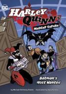 Batman's Most Wanted di Michael Anthony Steele edito da STONE ARCH BOOKS