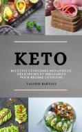 KETO (KETO DIET FRENCH EDITION) di Valerie Bartoli edito da VALERIE BARTOLI