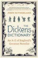 The Dickens Dictionary di John Sutherland edito da Icon Books Ltd