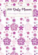 2018 Daily Planner: Day Planner to Do List Notepad, Planner and Journal Personal Daily Planners, Organizers and Notebooks for Business, Li di Daily Planner 2018 Christian, 2018 Planner Daily Weekly edito da Createspace Independent Publishing Platform