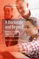 A Doctorate And Beyond di Graham C. Goodwin, Stefan F. Graebe edito da Springer International Publishing Ag