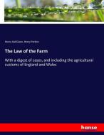 The Law of the Farm di Henry Hall Dixon, Henry Perkins edito da hansebooks