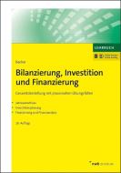 Bilanzierung, Investition und Finanzierung di Urban W. Bacher edito da NWB Verlag