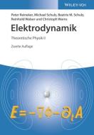 Elektrodynamik di Peter Reineker, Michael Schulz, Beatrix Mercedes Schulz, Reinhold Walser edito da Wiley-vch Verlag Gmbh
