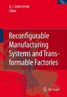 Reconfigurable Manufacturing Systems and Transformable Factories edito da Springer Berlin Heidelberg