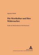 Die Wortkultur und ihre Widersacher di Ingomar Robier edito da Lang, Peter GmbH