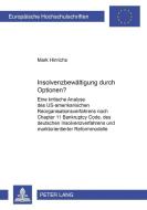 Insolvenzbewältigung durch Optionen? di Mark Hinrichs edito da Lang, Peter GmbH