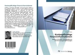 Kostenpflichtige Finanzinformationen di Gregor Metzger edito da AV Akademikerverlag