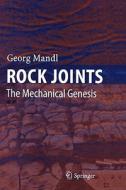 Rock Joints di Georg Mandl edito da Springer Berlin Heidelberg