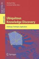 Ubiquitous Knowledge Discovery edito da Springer-Verlag GmbH