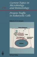 Protein Traffic in Eukaryotic Cells edito da Springer Berlin Heidelberg