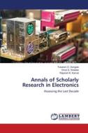 Annals of Scholarly Research in Electronics di Tukaram D. Dongale, Vinod G. Shelake, Rajanish K. Kamat edito da LAP Lambert Academic Publishing