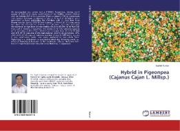 Hybrid in Pigeonpea (Cajanus Cajan L. Millsp.) di Sudhir Kumar edito da LAP Lambert Academic Publishing