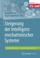 Steigerung der Intelligenz mechatronischer Systeme edito da Springer-Verlag GmbH