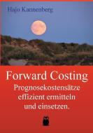 Forward Costing di Hajo Kannenberg edito da Books on Demand