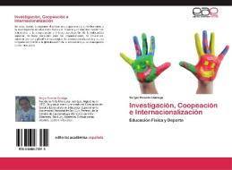 Investigación, Coopeación e Internacionalización di Sergio Ricardo Quiroga edito da EAE