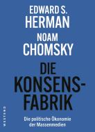 Die Konsensfabrik di Noam Chomsky, Edward S. Herman edito da Westend