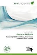 Jeanne Delvair edito da Acu Publishing