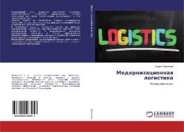 Modernizacionnaq logistika di Andrej Voronkow edito da LAP LAMBERT Academic Publishing