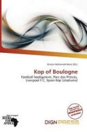 Kop Of Boulogne edito da Dign Press