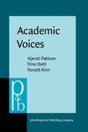 Academic Voices di Kjersti Flottum, Trine Dahl, Torodd Kinn edito da John Benjamins Publishing Co