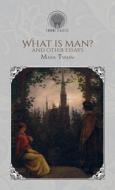 What Is Man? and Other Essays di Mark Twain edito da THRONE CLASSICS