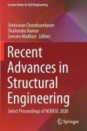 Recent Advances in Structural Engineering edito da Springer Singapore