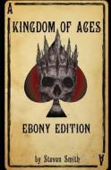 Kingdom Of Aces di Smith Steven Smith edito da Independently Published