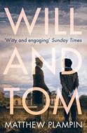 Will & Tom di Matthew Plampin edito da HarperCollins Publishers