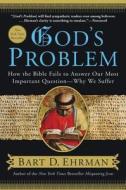 God's Problem di Bart D. Ehrman edito da HarperOne