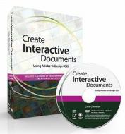 Create Interactive Documents Using Adobe Indesign Cs5 di Chris Converse edito da Pearson Education (us)