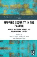 Mapping Security In The Pacific edito da Taylor & Francis Ltd