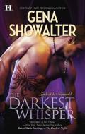 The Darkest Whisper di Gena Showalter edito da HQN BOOKS