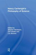 Nancy Cartwright's Philosophy of Science di Luc Bovens edito da Taylor & Francis Ltd