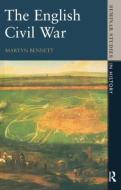 The English Civil War 1640-1649 di Martyn (Nottingham Trent University Bennett edito da Taylor & Francis Ltd