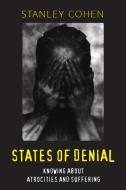 States of Denial di Stanley Cohen edito da Polity Press