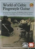 World of Celtic Fingerstyle Guitar Book/DVD Set di Stefan Grossman edito da MEL BAY PUBN INC
