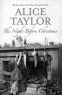The Night Before Christmas di Alice Taylor edito da O'Brien Press Ltd