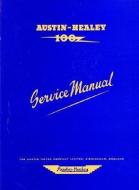 Austin Healey 100 Workshop Manual di Brooklands Books Ltd edito da Brooklands Books Ltd
