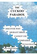 The Cuckoo Paradox di Ted Gerrard edito da SAMOS BOOKS