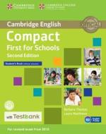 Compact First for Schools Student's Book Without Answers with Testbank [With CDROM] di Barbara Thomas, Laura Matthews edito da CAMBRIDGE