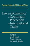 Law and Economics of Contingent Protection in International             Trade edito da Cambridge University Press