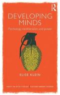 Developing Minds di Elise (School of Social and Political Sciences Klein edito da Taylor & Francis Ltd