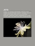 Jets: Magnetosphere, Solar Wind, Gravitomagnetism, Jet, Relativistic Jet, Jet, Polar Jet di Source Wikipedia edito da Books Llc