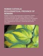Roman Catholic Ecclesiastical Province O di Books Llc edito da Books LLC, Wiki Series