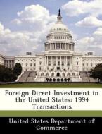 Foreign Direct Investment In The United States edito da Bibliogov