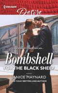 Bombshell for the Black Sheep di Janice Maynard edito da HARLEQUIN SALES CORP