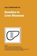 Genetics in Liver Disease edito da Springer Netherlands