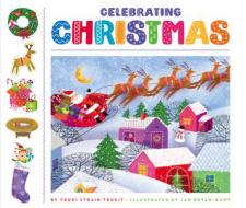 Celebrating Christmas di Trudi Strain Trueit edito da CHILDS WORLD
